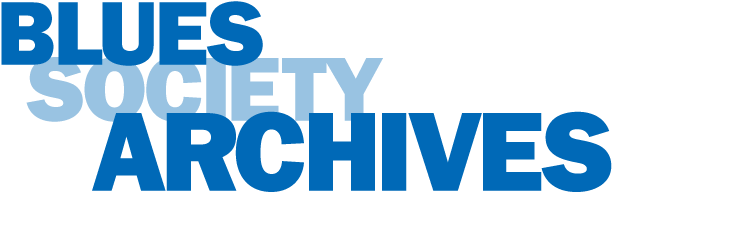 Blues Society Archives